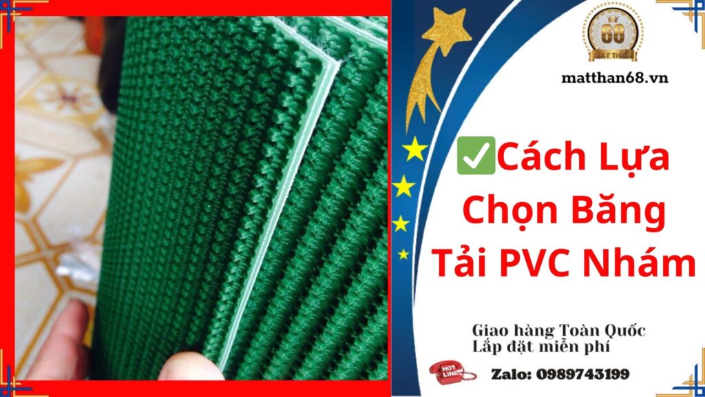 ✅Ưu Điểm của Băng Tải Nhám PVC